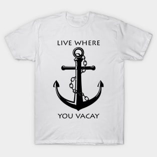 Live to Vacay | Holiday Inspirational! Captain T-Shirt